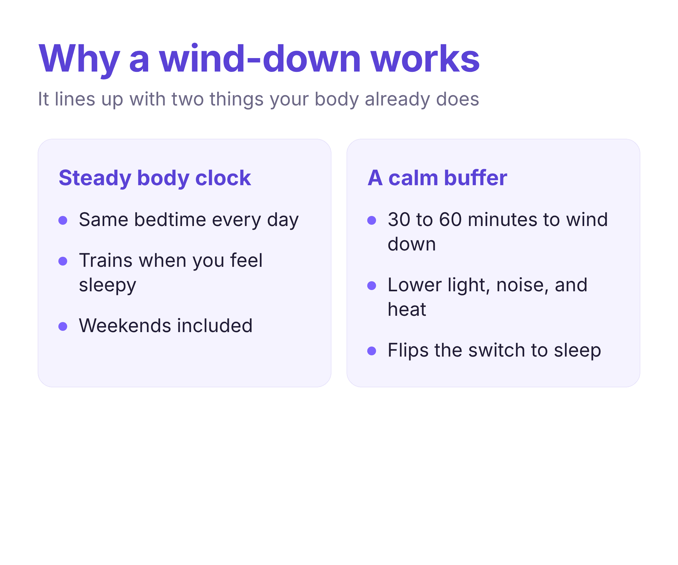 why a night routine works — a steady body clock and a calm wind-down buffer