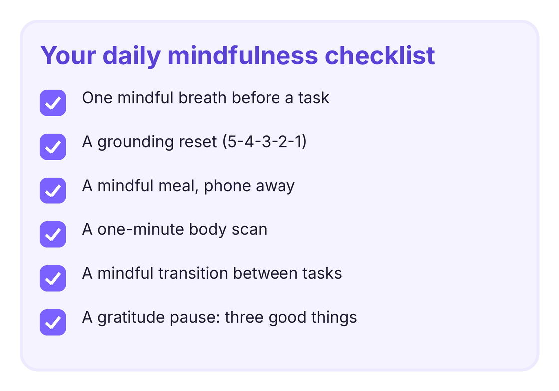 a daily mindfulness checklist of quick exercises to build a calmer routine