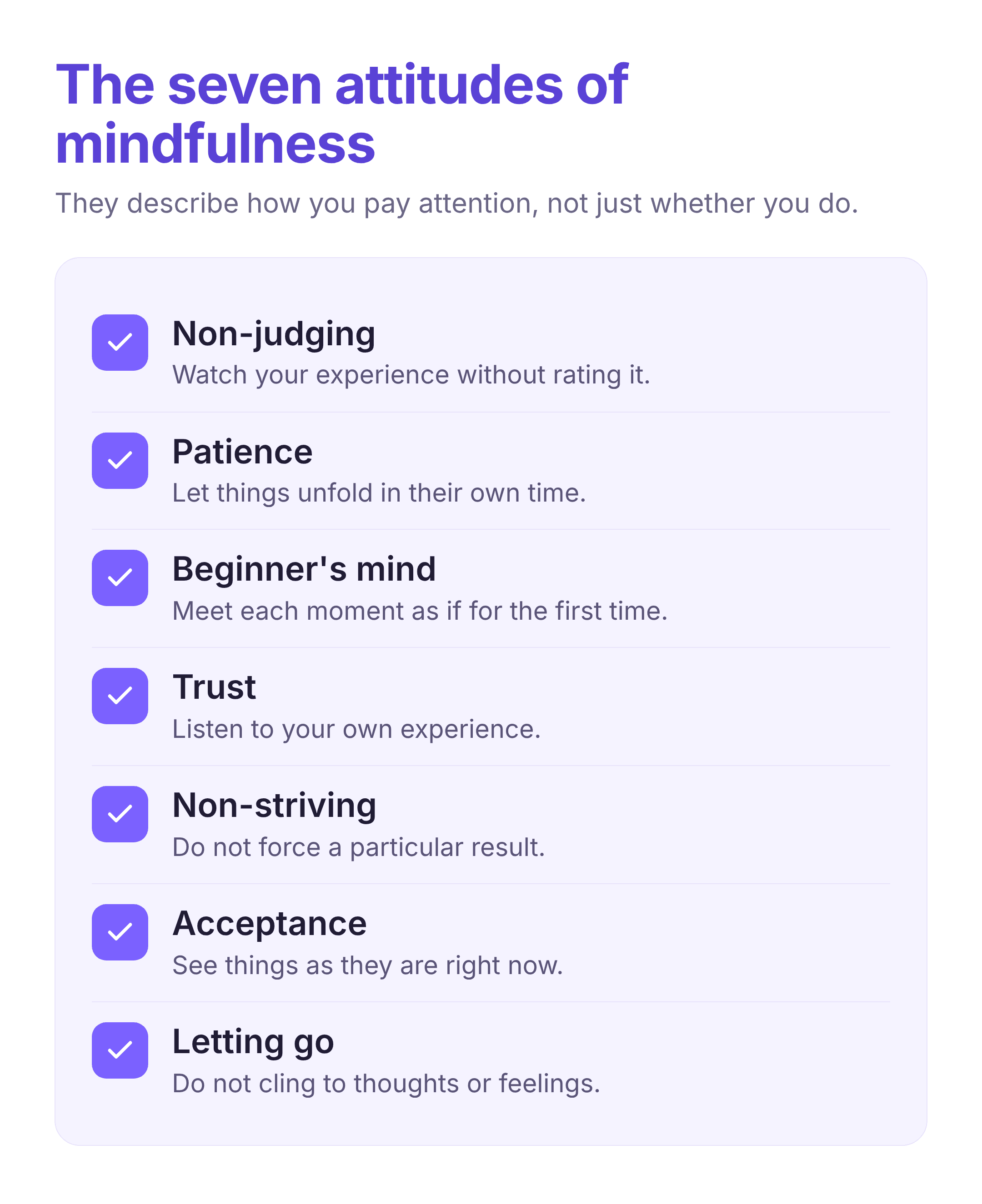 the seven attitudes of mindfulness — non-judging, patience, beginner's mind, trust, non-striving, acceptance, letting go